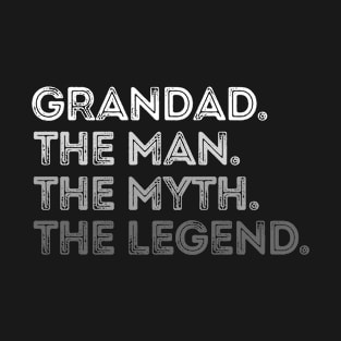 Grandad Man The Myth The Legend Vintage Funny Father's Day T-Shirt