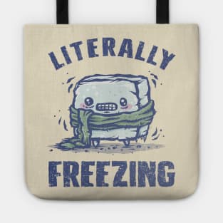 Literally Freezing Tote