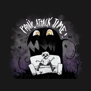 Panic attack time - dark version T-Shirt