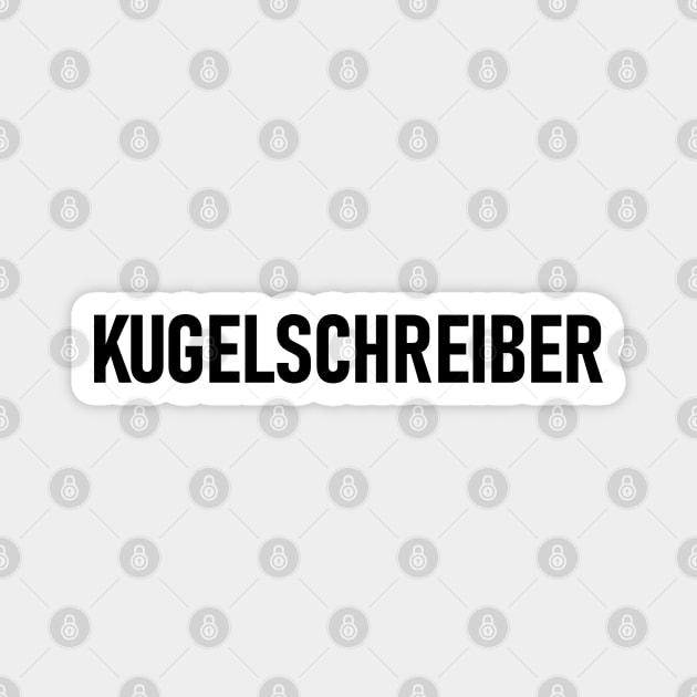 KUGELSCHREIBER Awesome German Word for "Ballpoint Pen", Epic Magnet by Decamega