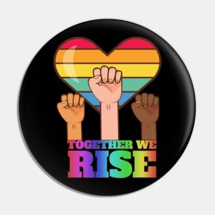 Together We Rise Pin