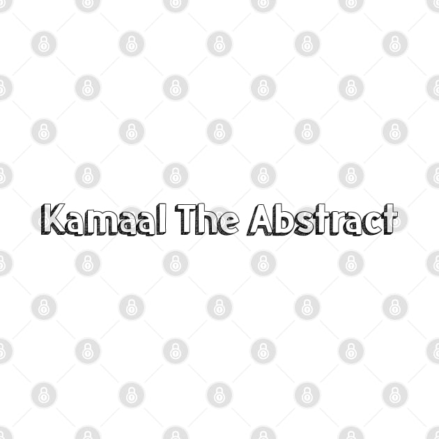 Kamaal The Abstract // by Aqumoet