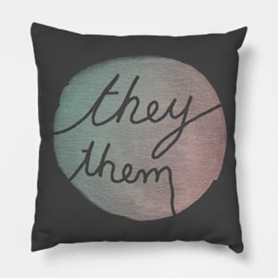 They Pronoun Pride Pillow