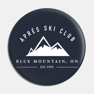 Apres Ski Club - Blue Mountain, Ontario Pin