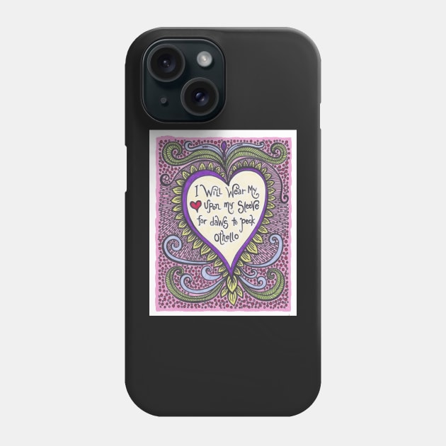 I Will Wear My Heart Phone Case by astrongwater