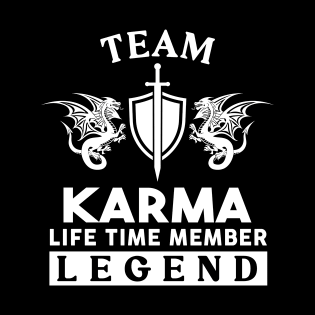 Karma Name T Shirt - Karma Life Time Member Legend Gift Item Tee by unendurableslemp118