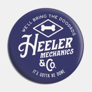 Heeler Mechanics Pin