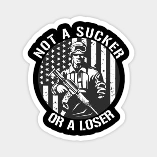 Veterans Are Not Suckers Or Losers Magnet