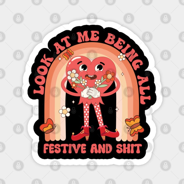 Funny Vintage Xmas Look At Me Being All Festive And Shits Magnet by Vixel Art
