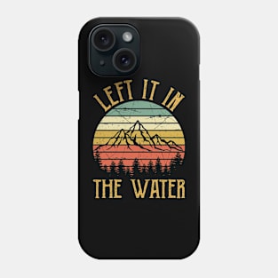 Left It In The Water Vintage Christian Phone Case