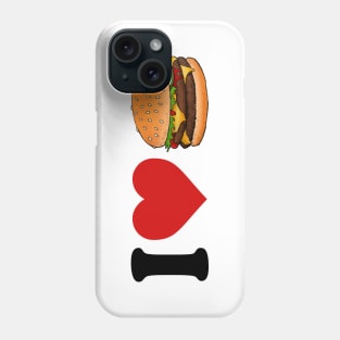 I Love Cheeseburger T Phone Case