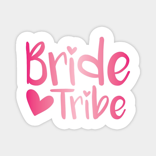 Bride Tribe - pink Magnet by inphocus