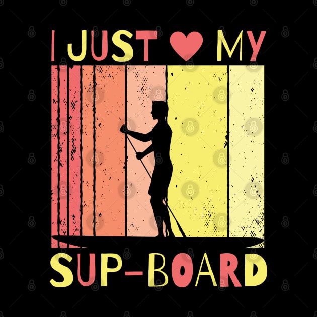 Stand Up Paddling, I Love My Sup-Board, Sup Paddling by maxdax