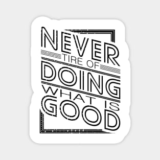 'Doing What Is Good' Food and Water Relief Shirt Magnet