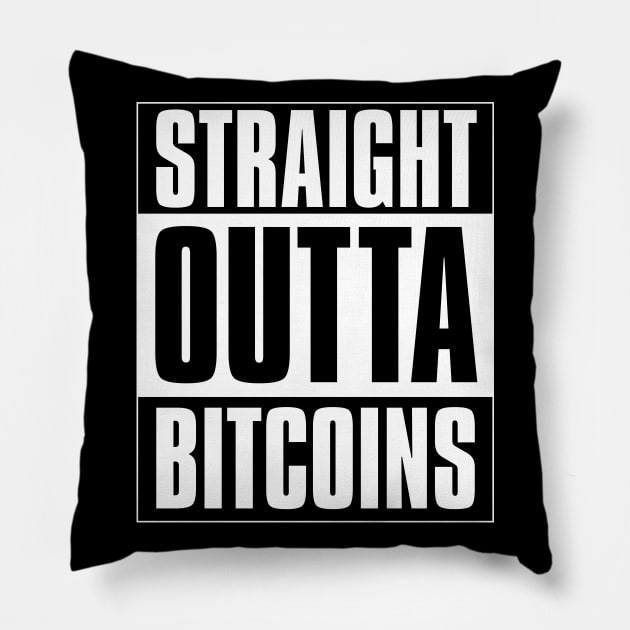 Straight outta Bitcoins Pillow by gastaocared