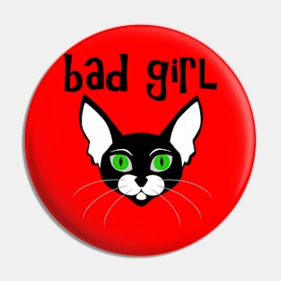 Bad Girl Pin