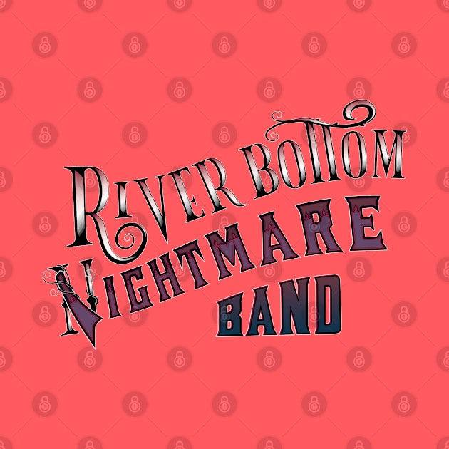 River Bottom Nightmare Band (vers.2) by VinylCountdown