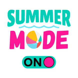 Summer Mode On T-Shirt