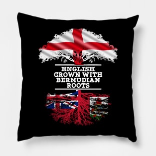 English Grown With Bermudian Roots - Gift for Bermudian With Roots From Bermuda Pillow