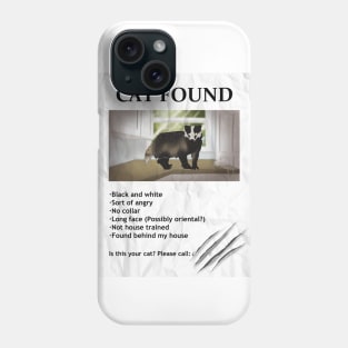 Cat Found Poster (Badger) Phone Case
