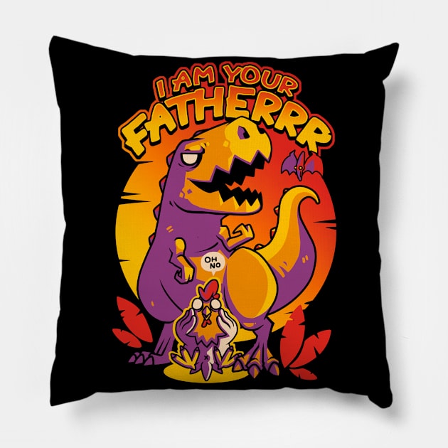 I AM YOUR FATHERRR Pillow by TheTeenosaur