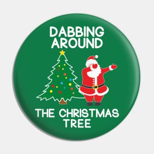 Dabbing Around the Christmas Tree Pin