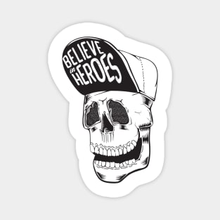 'Believe In Heroes' Military Public Service Shirt Magnet