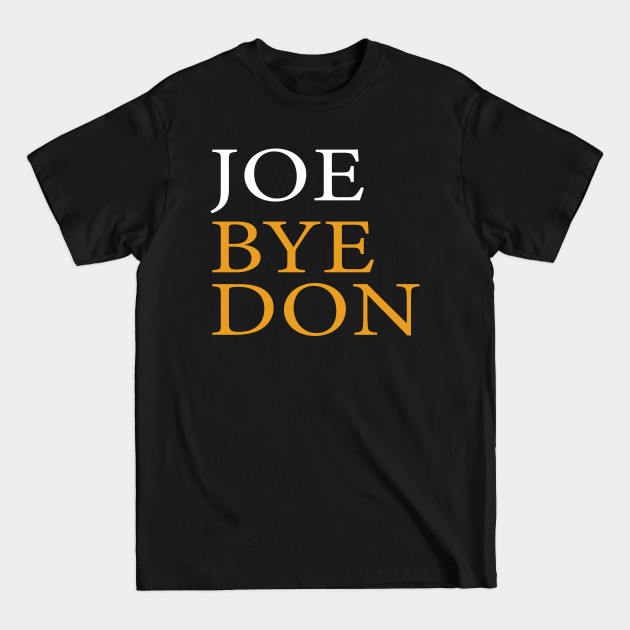 Disover JOE BYEDON - Byedon - T-Shirt