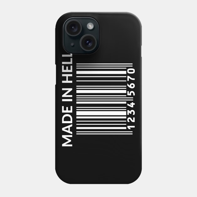 made in hell barcode Phone Case by Tees by broke