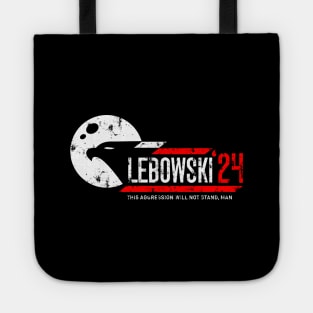 Lebowski 24 For President 2024 Tote