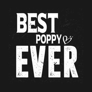 best poppy ever T-Shirt