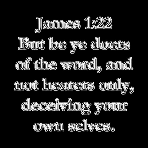 James 1:22 King James Version by Holy Bible Verses
