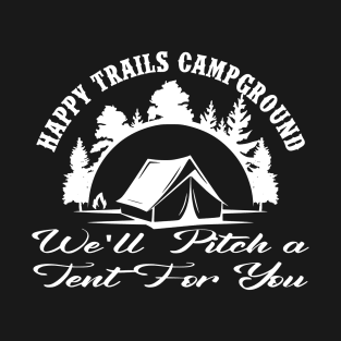 Happy Trails T-Shirt