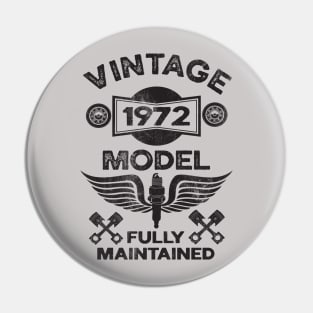 Birthday, Funny Vintage 1972 Birthday, Vintage Bike Lovers 1972 Birthday Pin