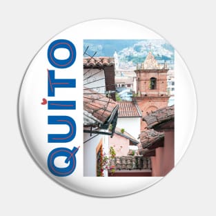 ROOFTOPS OF QUITO Pin