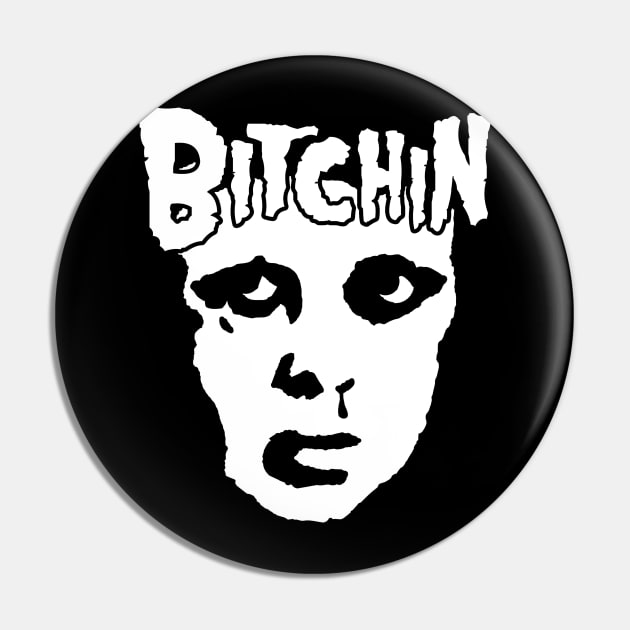 Bitchin Misfits Pin by drewbacca