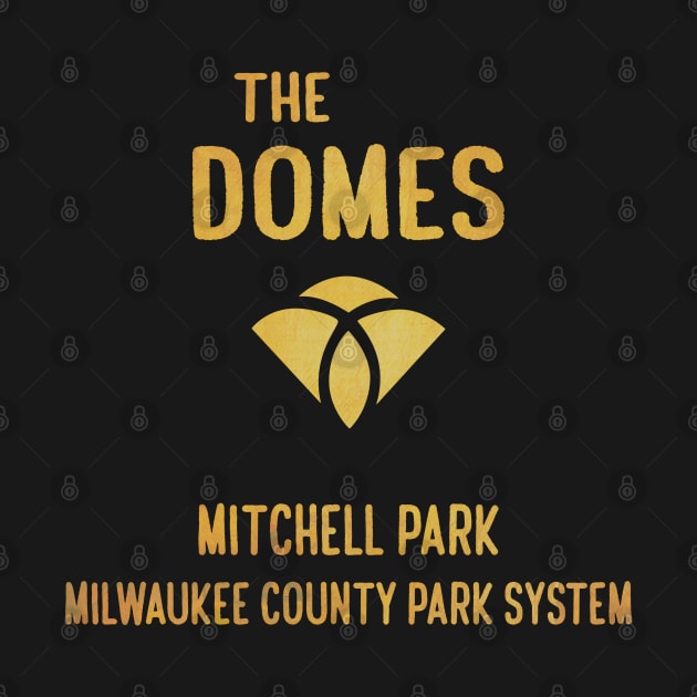 Mitchell Domes Sign • Mitchell Park, Milwaukee WI by The MKE Rhine Maiden