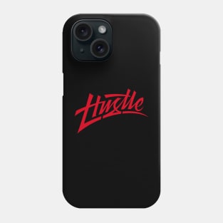 Hustle Phone Case