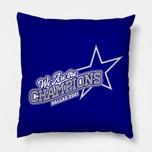 We Are The Champions, Dallas! Pillow