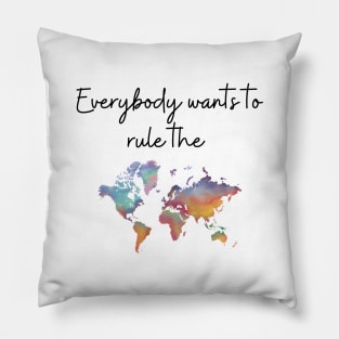 Rule the world Pillow