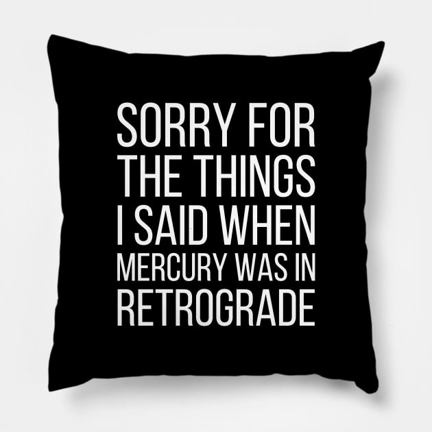 Mercury Retrograde Pillow by kapotka