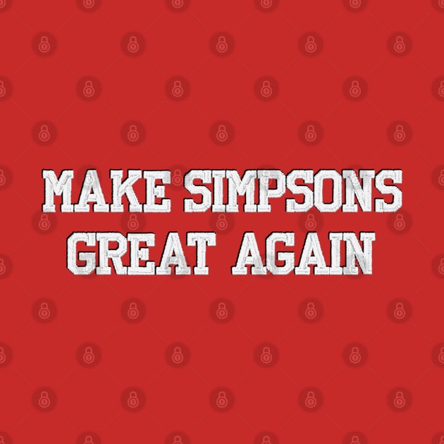 Make Simpsons Great Again by Rock Bottom