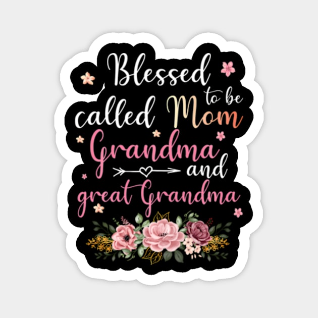 Blessed To Be Called Mom Grandma And Grandma Magnet by Ro Go Dan