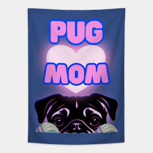 Pug Mom Tapestry