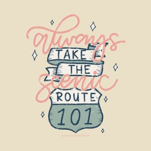 Take the scenic route T-Shirt