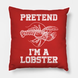 Pretend I'm a Lobster Pillow