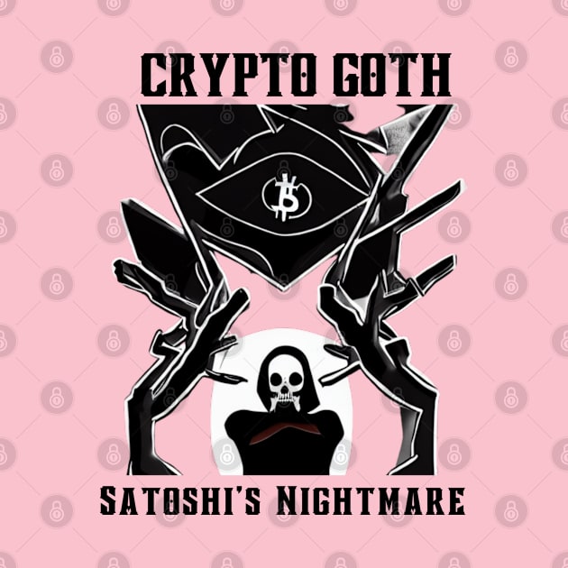 Crypto Goth - Wednesdays Bitcoin and the Eternal FUD by SailorsDelight