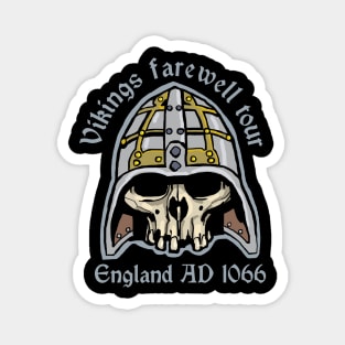 Vikings farewell tour 1066 Magnet