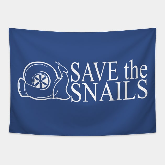 SAVE the SNAILS (White Text) Tapestry by SteamboatJoe