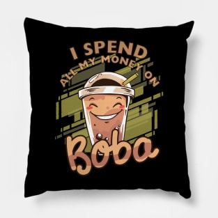 Funny Boba Tea, All My Money Goes to Boba Design Pillow